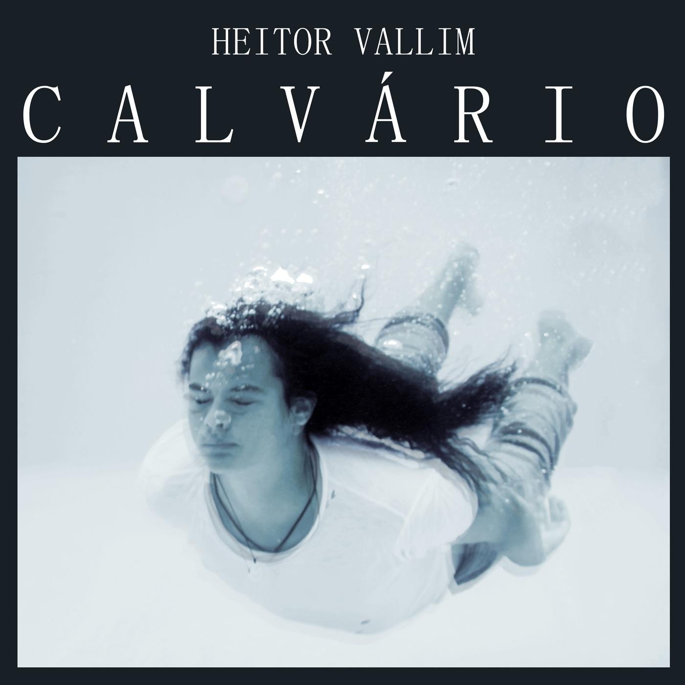 Heitor Vallim – CalvĂĄrio