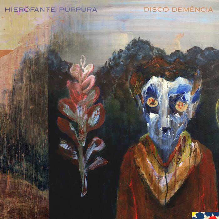 Hierofante Púrpura – Disco Demência