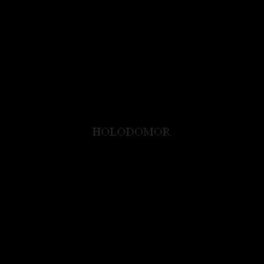 Holodomor – Holodomor