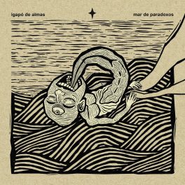 Igapó de Almas – Mar de Paradoxos