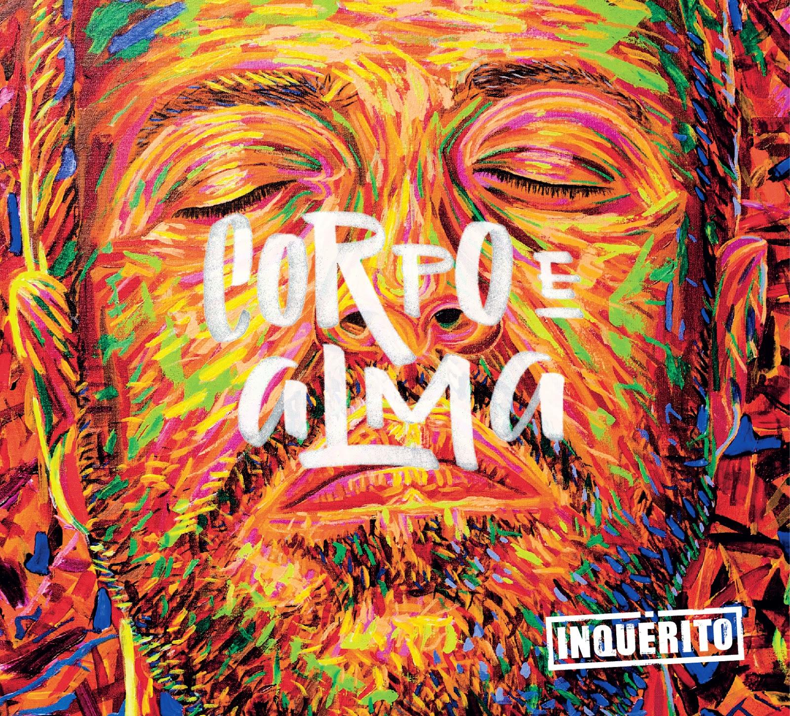 Inquérito – Corpo e Alma