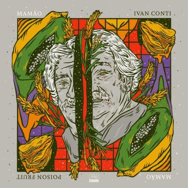 Ivan Conti – Poison Fruit