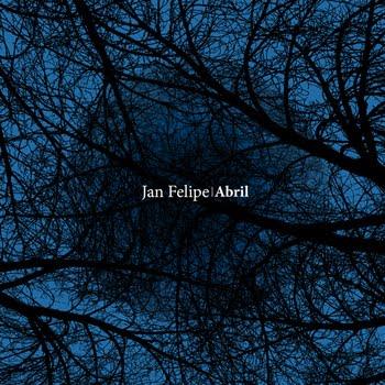 Jan Felipe – Abril