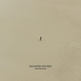 João Bernardo – Encontro dos Rios
