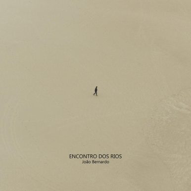 João Bernardo – Encontro dos Rios