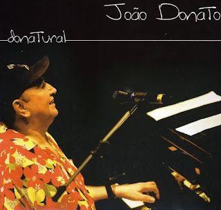 João Donato – Donatural