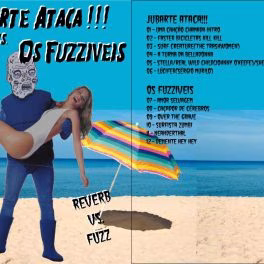 Jubarte Ataca & Os Fuzzíveis – Reverb Vs Fuzz
