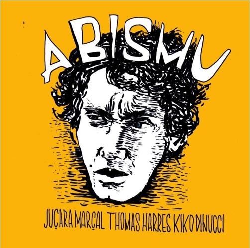 Juçara Marçal, Thomas Harres e Kiko Dinucci – ABISMU