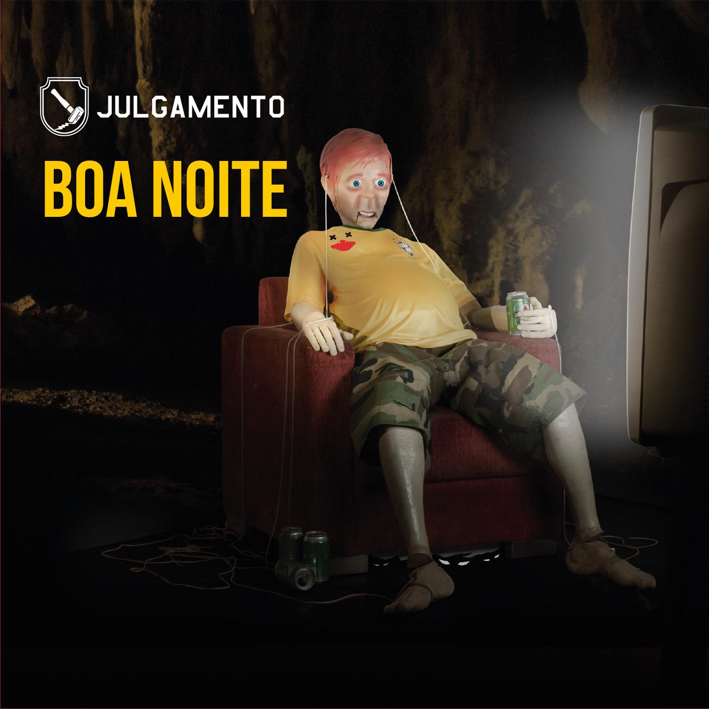 Julgamento – Boa Noite