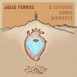 Júlio Ferraz – O Soturno Jarro Diamante