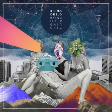 K.LNG DEE.D – Bonjour Galactic EP
