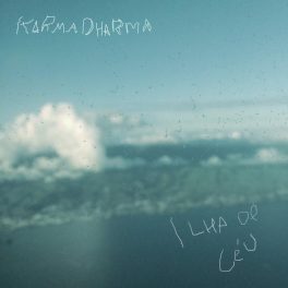 Karma Dharma – Ilha de Céu