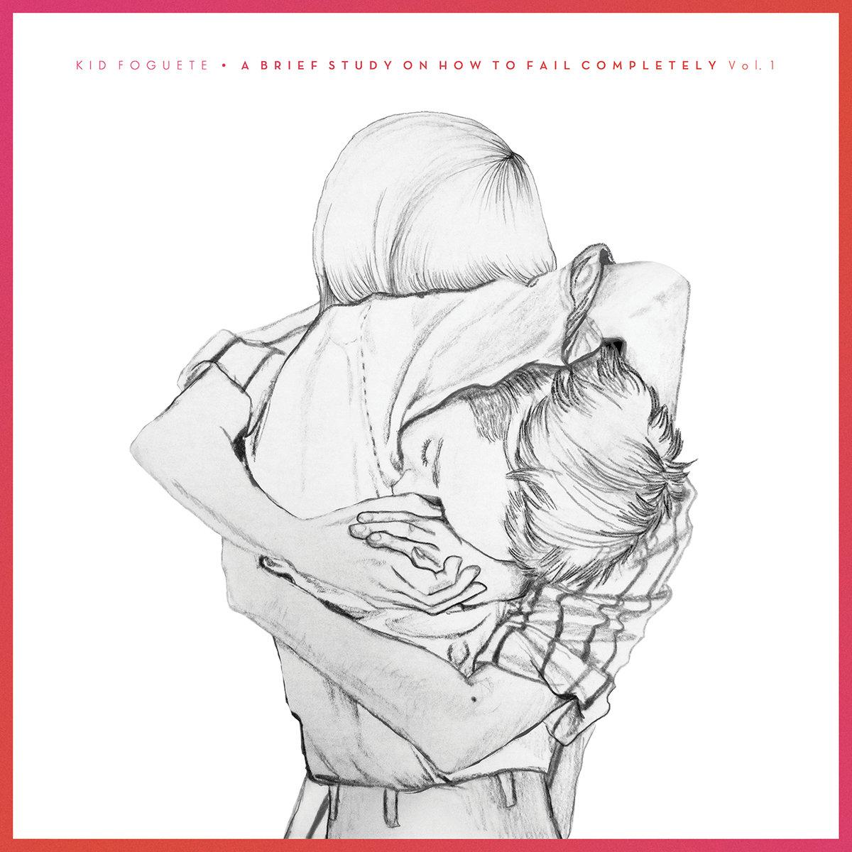 Kid Foguete – A Brief Study On How To Fail Completely Vol.1