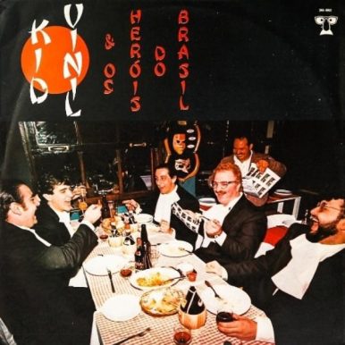 Kid Vinil – Kid Vinil e os Heróis do Brasil