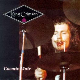 King Crimson – Cosmic Muir – Ao Vivo em Portsmouth