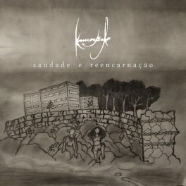 Krivionterloi – Saudade e Reencarnação