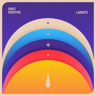 Labatú – Past Months