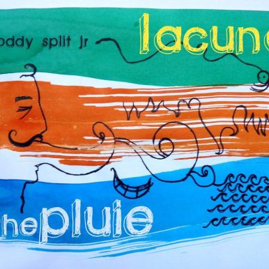 Lacunas & The Pluie – Toddy Split Jr.