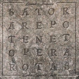 Leandro Fonseca – Sator Square Suite