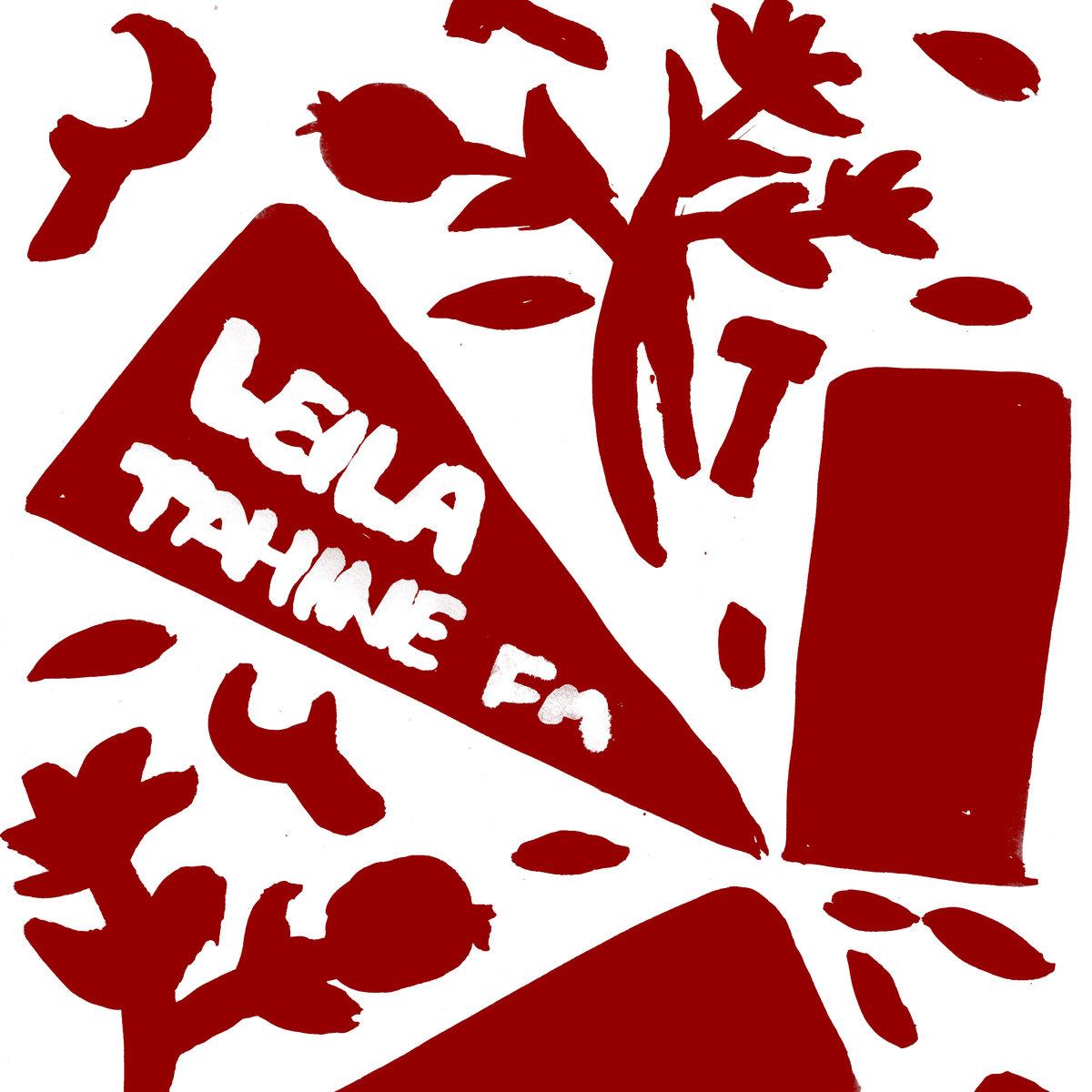 leila – Tahine FM