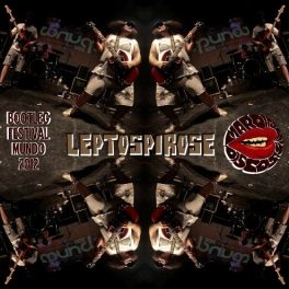Leptospirose – Ao Vivo – Festival Mundo