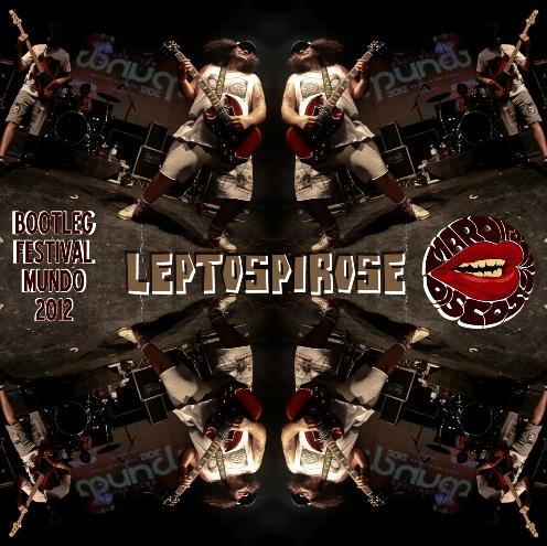 Leptospirose – Ao Vivo – Festival Mundo