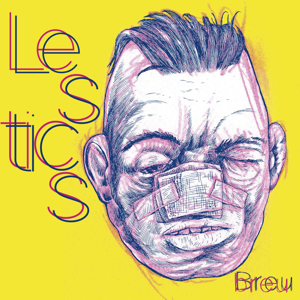 Lestics – Breu
