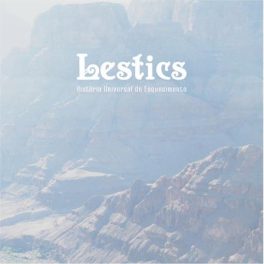 Lestics – História Universal do Esquecimento