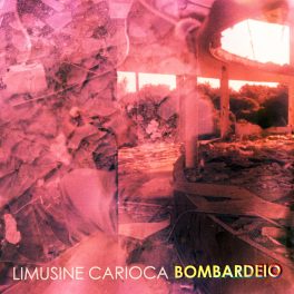 Limusine Carioca – BOMBARDEIO