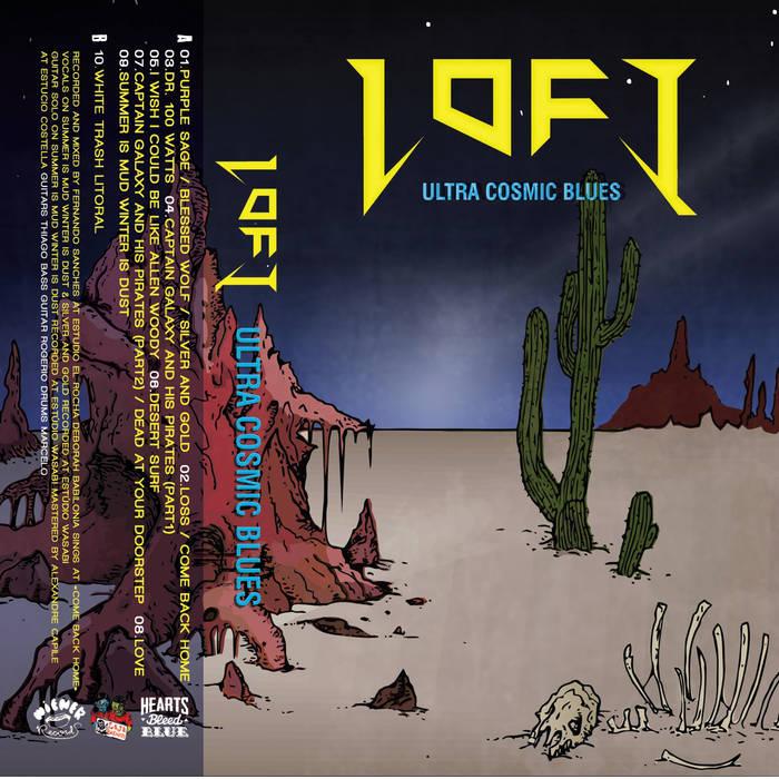 Lo-Fi – Ultra Cosmic Blues