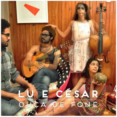 Lu e César – Ouça de Fone