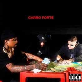 Lucabeatz, $6is, Mc Danilo PH – Carro Forte