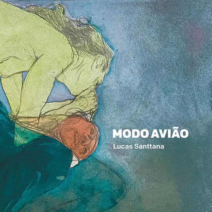 Lucas Santtana – Modo AviĂŁo