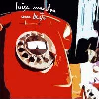Luisa Mandou um Beijo – EP
