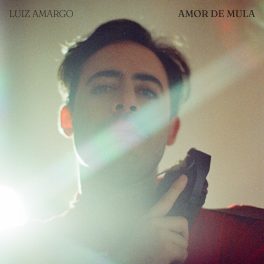 Luiz Amargo – Amor de Mula