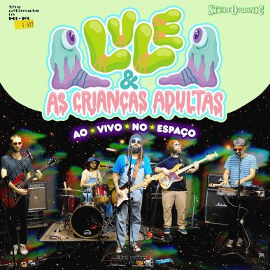 Luiz Bruno – Lule & As Crianças Adultas Ao Vivo No Espaço