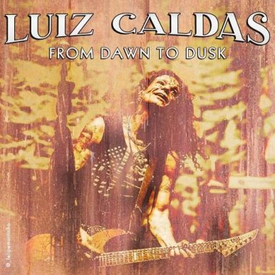 Luiz Caldas – From Dawn To Dusk