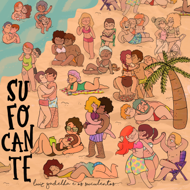 Luiz Gadelha e os Suculentos – Sufocante