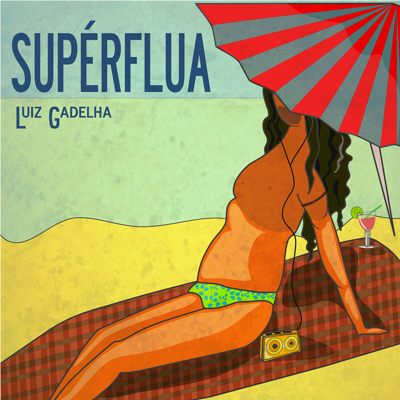 Luiz Gadelha – Supérflua