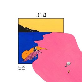 Luiza Brina – Deriva