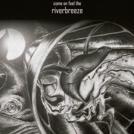 Luziluzia – Come On Feel The Riverbreeze