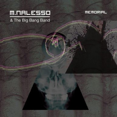 M.Nalesso & Big Bang Band – Memorial