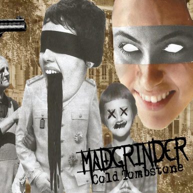 Mad Grinder – Cold Tombstone