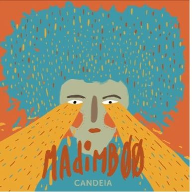 Madimboo – Candeia EP