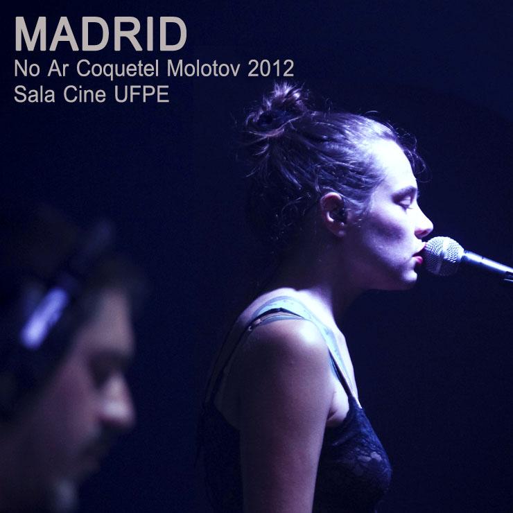 Madrid – Ao Vivo – No Ar Festival Coquetel Molotov
