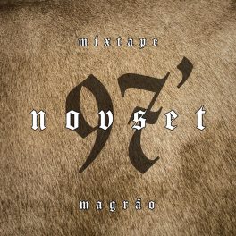 Magrão AllFavela – Mixtape Novset, Vol. 1