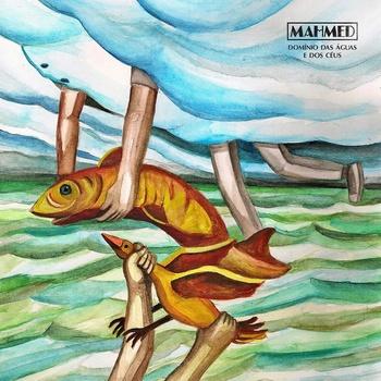 Mahmed – Domínio das Águas e dos Céus
