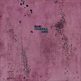 Malbec – Paranormal Songs