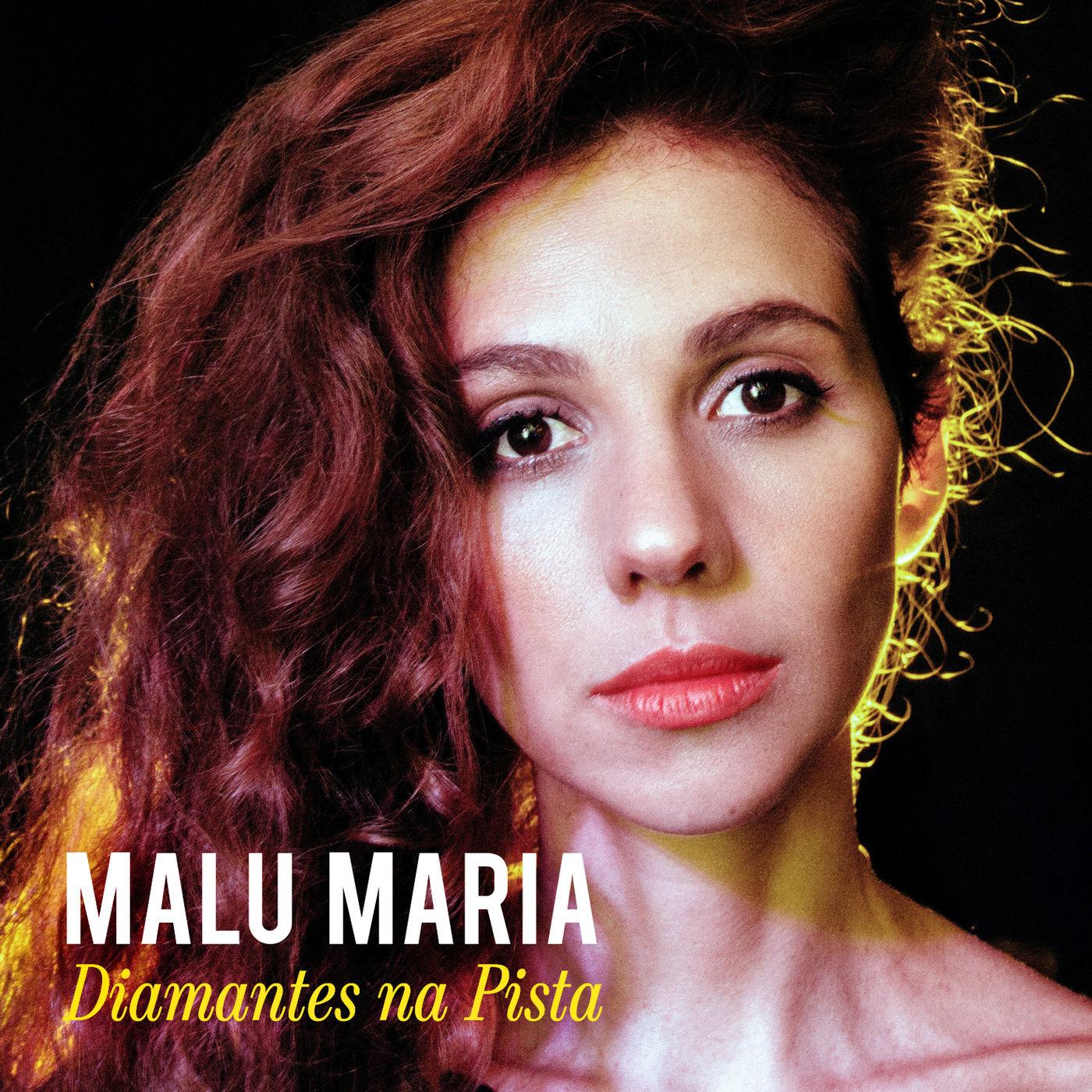 Malu Maria – Diamantes na Pista