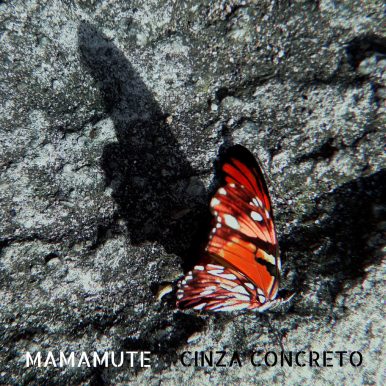 Mamamute – Cinza Concreto